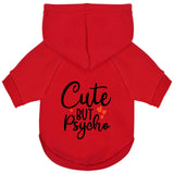 Cute but Psycho Dog Hoodie - Warm and Soft Dog Sweatshirt with Leash Hole, Fun Slogan Print, Cozy Winter Coat for Small Medium Dogs and Cats, Perfect for Cold Weather and Daily Walks.Red XXL